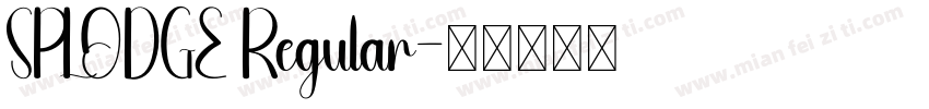 SPLODGE Regular字体转换